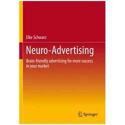 Schwarz:Neuro-Advertising, Fachbücher von Elke Schwarz