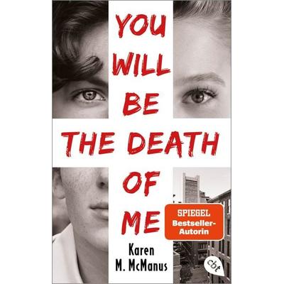 You will be the death of me, Taschenbuch von Karen M. McManus, Cbt