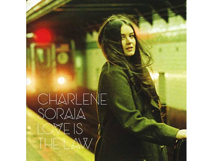 Charlene Soraia - Love Is The Law