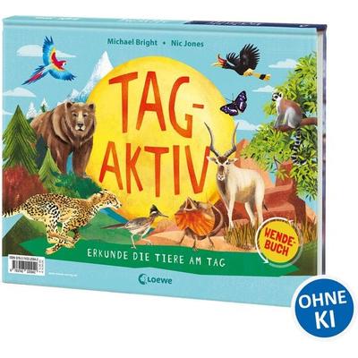 Tagaktiv/Nachtaktiv, Gebundene Ausgabe von Michael Bright, Loewe, 978-3-7432-2094-2