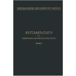 Avitaminosen und verwandte Krankheitszustände, Fachbücher von Berthold Kibu, Paul György, Wolfgang Stepp, Walther Fischer