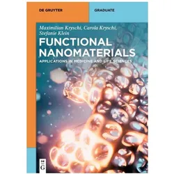 Functional Nanomaterials, Fachbücher von Stefanie Klein, Carola Kryschi, Maximilian Kryschi