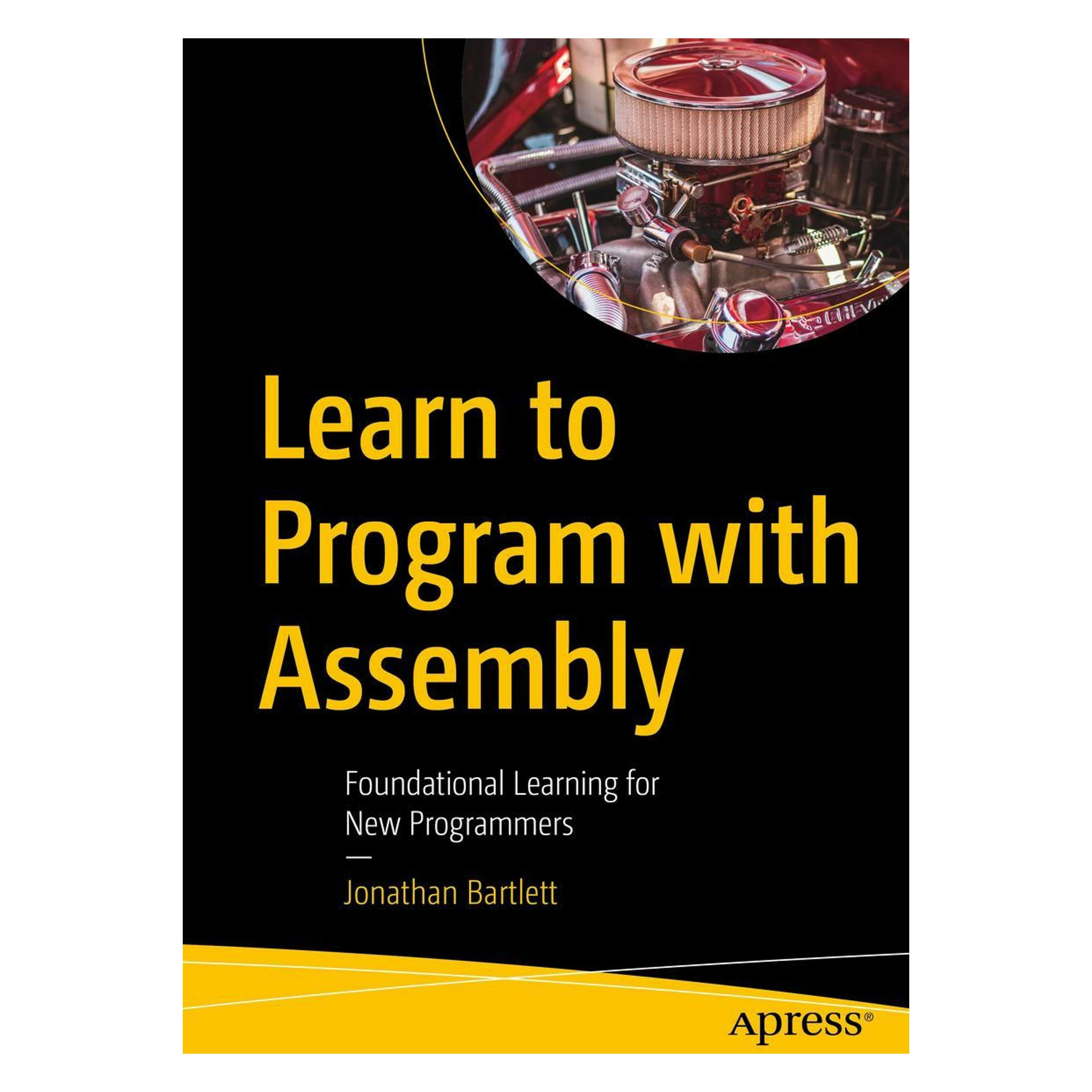 Springer Learn to Program With Assembly (Englisch, Softcover, Jonathan Bartlett) (45788963)
