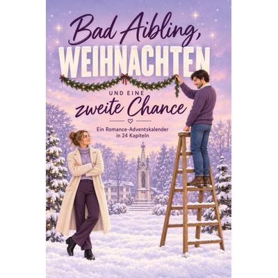 Bad Aibling, Weihnachten und eine zweite Chance