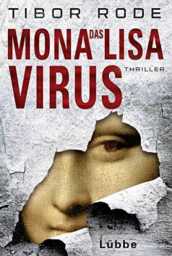 Tibor Rode - Das Mona-Lisa-Virus - Preis vom 30.09.2026 22:30:23 h