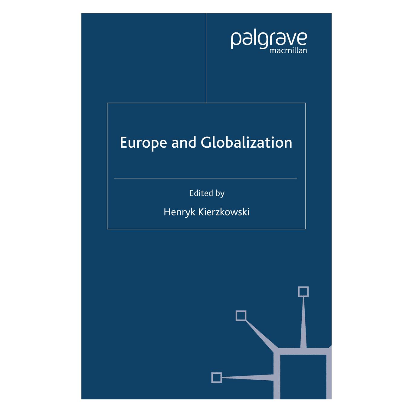 Springer Europe and Globalization (Englisch, Softcover, H. Kierzkowski) (55821649)