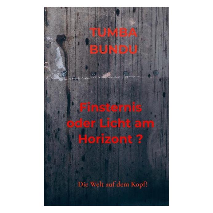 Bookmundo Direct Finsternis oder Licht am Horizont? (Tumba Bundu, 2024) (57062918)