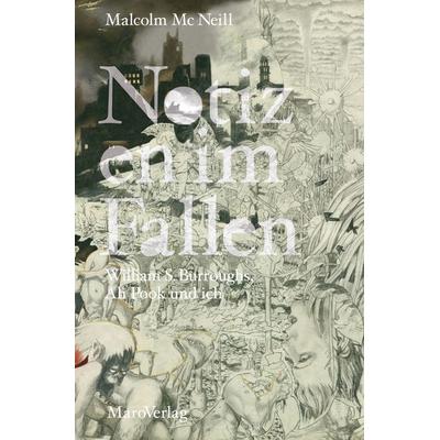 Notizen im Fallen, Taschenbuch von Malcolm Mc Neill, Maro, 978-3-87512-319-7