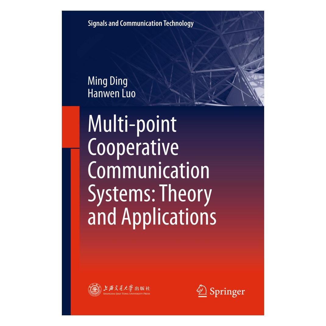 Springer Multi-point Cooperative Communication Systems: Theory and Applications (Englisch, Softcover, Hanwen Luo, Ming Ding) (55586337)