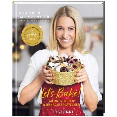 LET´S BAKE!, Gebundene Ausgabe von Kathrin Menzinger, Tre Torri, 978-3-96033-125-4