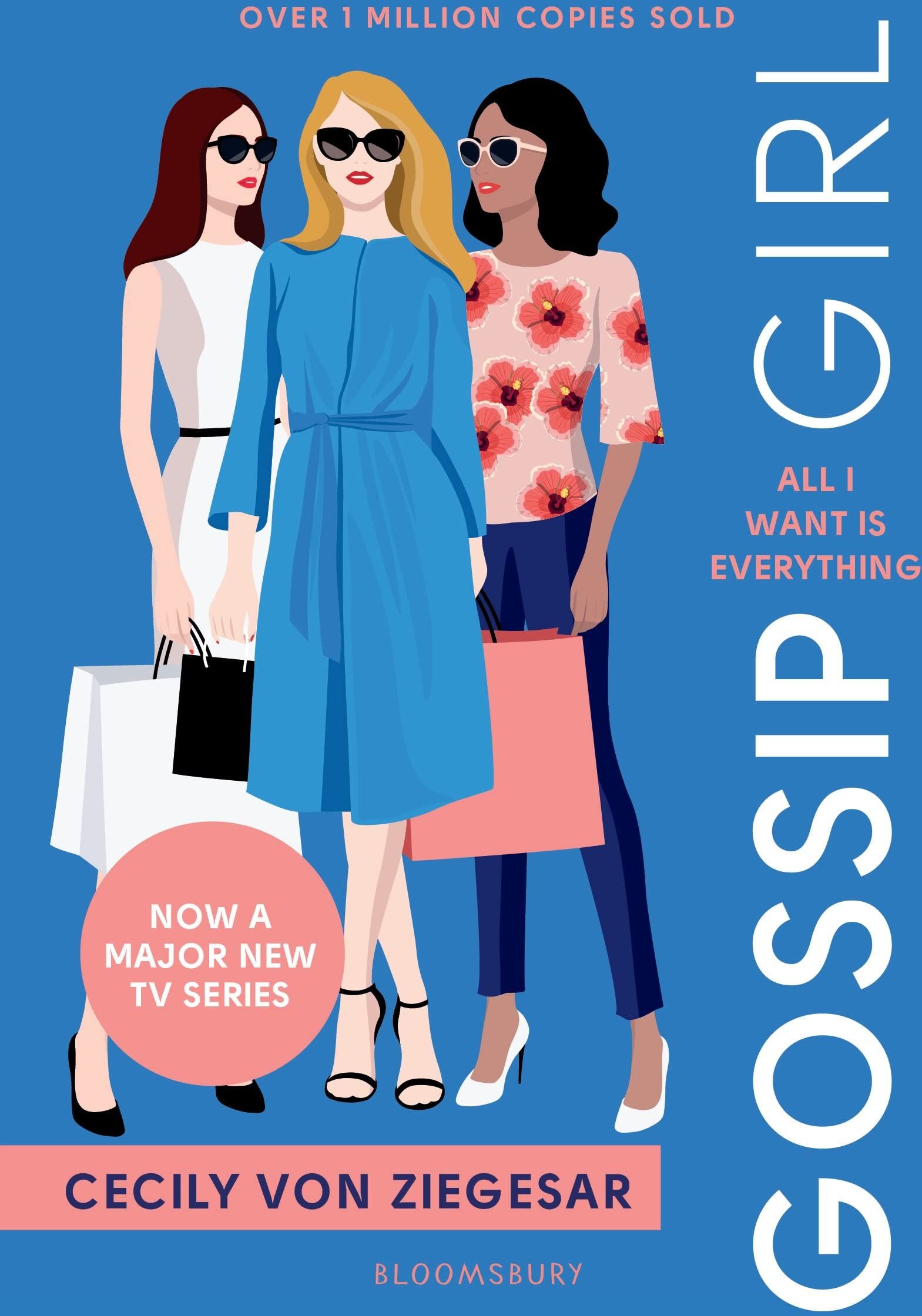 Ziegesar, Cecily von - Gossip Girl: All I Want Is Everything: Now a major TV series on HBO MAX - Preis vom 09.10.2026 07:28:09 h