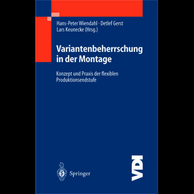 Variantenbeherrschung in der Montage, Taschenbuch von , Springer Berlin, 978-3-642-62372-1