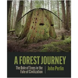 A Forest Journey, Fachbücher von John Perlin