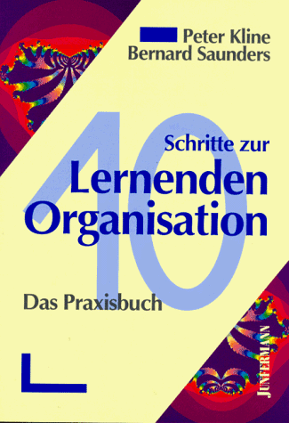 Peter Kline - Zehn Schritte zur Lernenden Organisation. Das Praxisbuch - Preis vom 09.10.2026 07:28:09 h