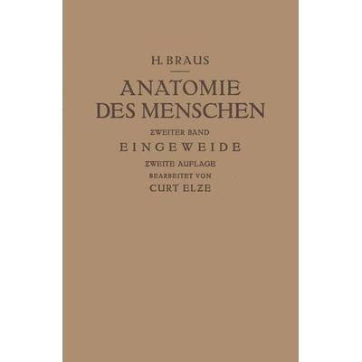 Anatomie des Menschen, Taschenbuch von Hermann Braus, Springer Berlin, 978-3-642-89566-1