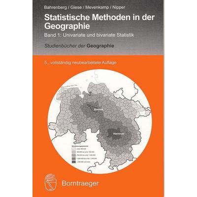 Statistische Methoden in der Geographie 1, Taschenbuch von Gerhard Bahrenberg,Ernst Giese,Josef Nipper, Borntraeger