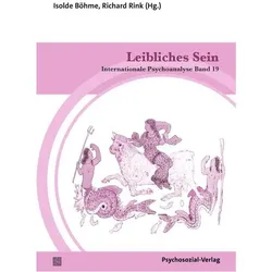 Leibliches Sein, Fachbücher von Isolde Böhme, Richard Rink