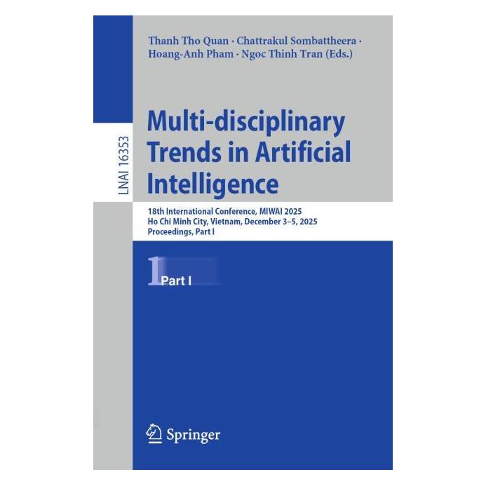 Springer Multi-disciplinary Trends in Artificial Intelligence (Englisch, Chattrakul Sombattheera, Hoang-Anh Pham, Ngoc Thinh Tran, Thanh Tho Quan) (64350989)