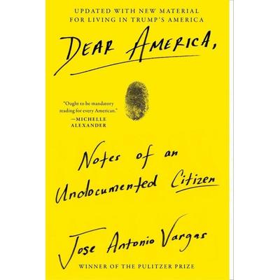 Dear America, Taschenbuch von Jose Antonio Vargas, Harper Collins (US), 978-0-06-285134-5
