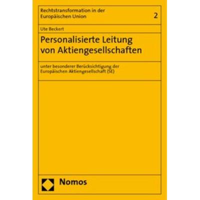 Personalisierte Leitung von Aktiengesellschaften, Taschenbuch von Ute Beckert, Nomos, 978-3-8329-4245-8