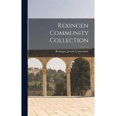 Rexingen Community Collection, Gebundene Ausgabe von Rexingen Jewish Community, British Library, Historical Print Editions, 978-1-01-864309-0