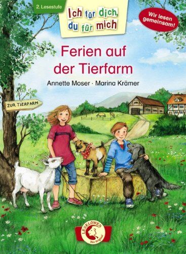 Annette Moser - Ich für dich, du für mich - Ferien auf der Tierfarm - Preis vom 10.10.2026 11:48:34 h