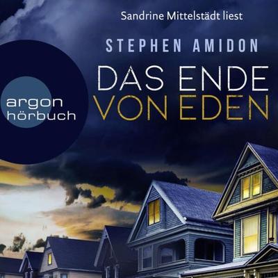 Das Ende von Eden - Stephen Amidon, Audio, 9783732406876
