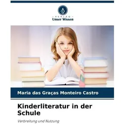Kinderliteratur in der Schule, Schulbücher von Maria das Graças Monteiro Castro