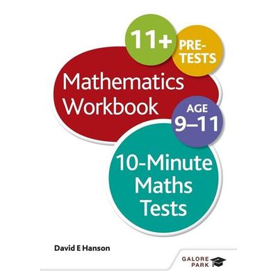 10-Minute Maths Tests Workbook Age 9-11, Taschenbuch von David E. Hanson, Hodder Education, 978-1-4718-2963-5