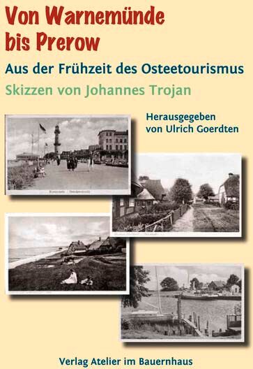 Johannes Trojan - Von Warnemünde bis Prerow: Aus der Frühzeit des Ostseetourismus - Preis vom 30.09.2026 22:30:23 h