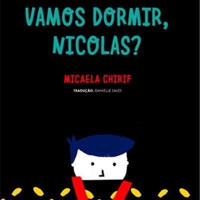 Vamos dormir, Nicolas? - Micaela Chirif, Audio, 9788542236415