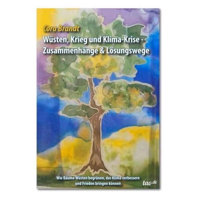 tao.de Wüsten, Krieg und Klimakrise (Deutsch, Softcover, Cora Brandt) (56038766)