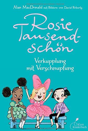 Alan MacDonald - Rosie Tausendschön - Verkupplung mit Verschnupfung - Preis vom 01.10.2026 17:08:56 h