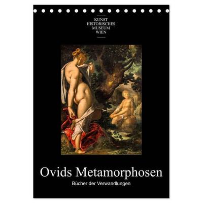 Ovids Metamorphosen - Bücher der Verwandlungen (Tischkalender 2027 DIN A5 hoch), CALVENDO Monatskalender