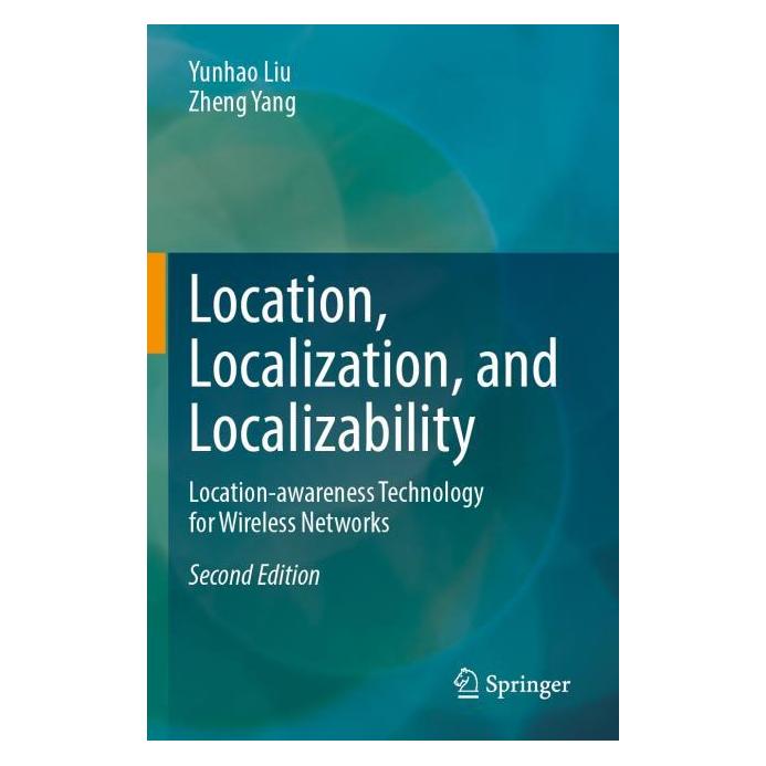 Springer Location, Localization, and Localizability (Englisch, Yunhao Liu, Zheng Yang) (64899076)