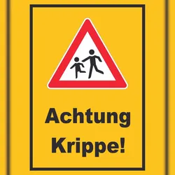 HB-Druck Achtung Krippe Schild A0 Rückseite selbstklebend