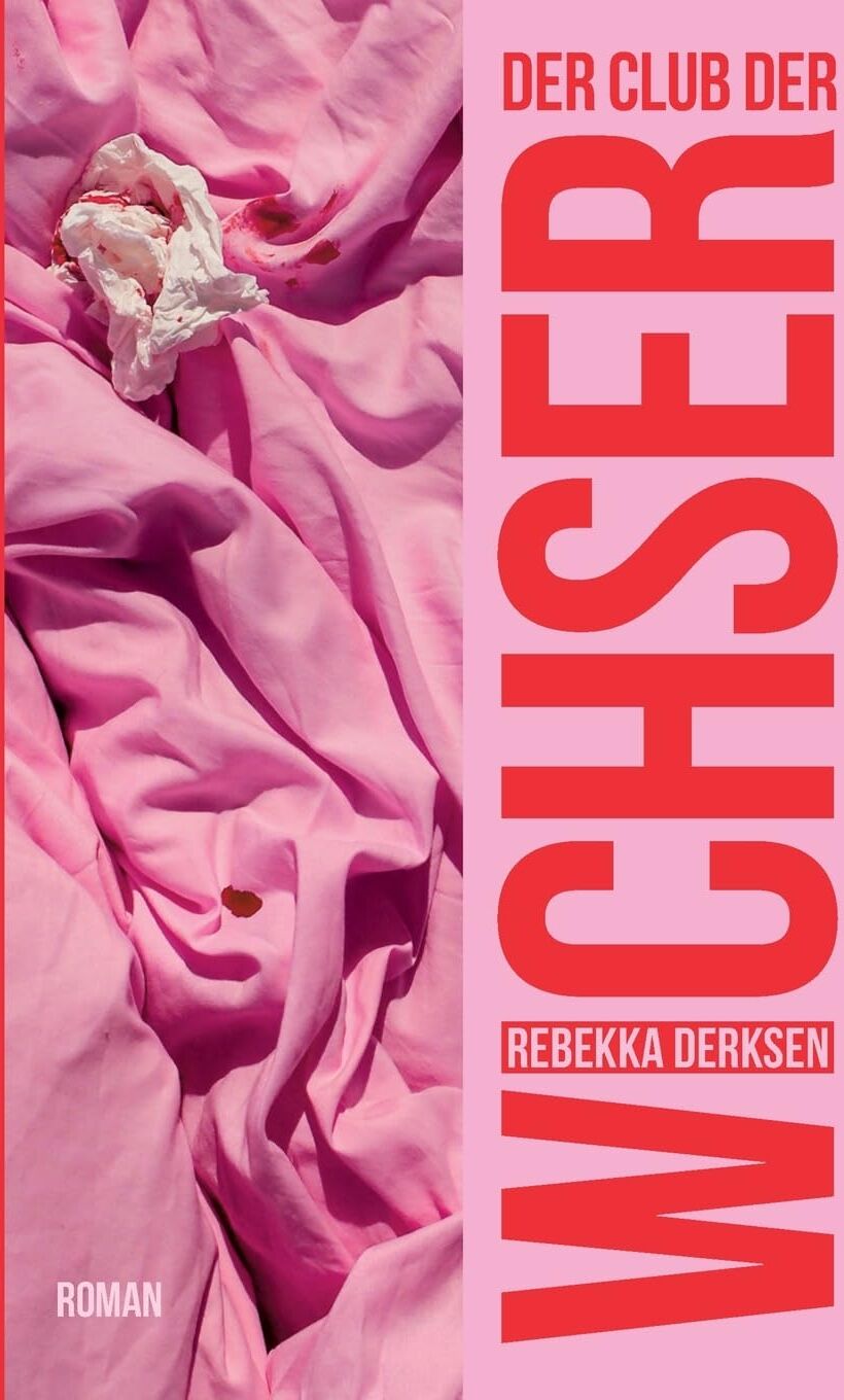 Rebekka Derksen - Der Club der Wichser - Preis vom 18.10.2026 19:22:15 h