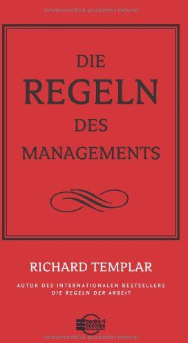 Richard Templar - Die Regeln des Managements - Preis vom 09.10.2026 07:28:09 h