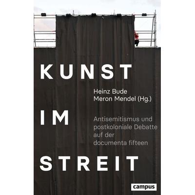 Kunst im Streit, Taschenbuch von Floris Biskamp,Heinz Bude,Leonie Buschkamp, Campus, 978-3-593-51973-9