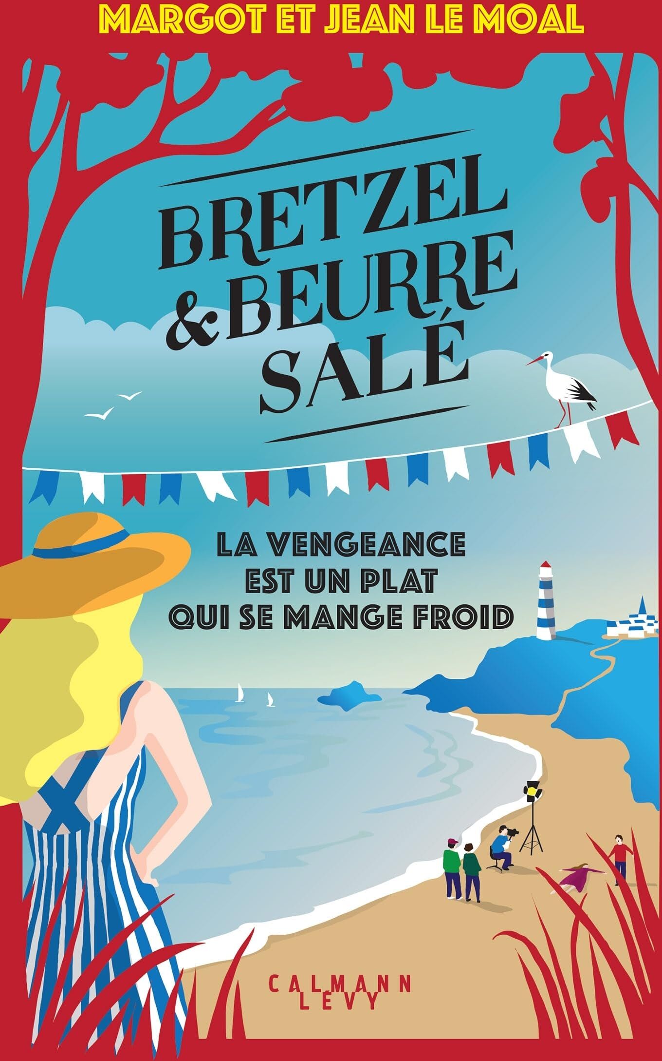 Margot Le Moal - Bretzel & beurre salé. La vengeance est un plat qui se mange froid - Preis vom 04.10.2026 03:51:26 h