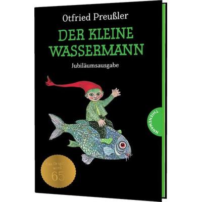 Der kleine Wassermann: Der kleine Wassermann, Gebundene Ausgabe von Otfried Preußler, Thienemann in der Thienemann-Esslinger Verlag GmbH,