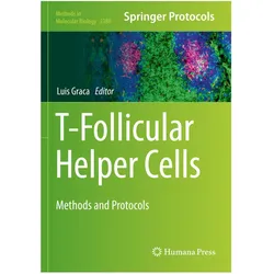 T-Follicular Helper Cells, Fachbücher von Luis Graca