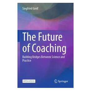 Umbreit The Future of Coaching (Englisch, Softcover, Siegfried Greif) (74701117)