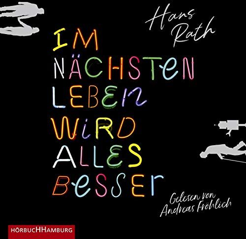Hans Rath - Im nächsten Leben wird alles besser: 2 CDs - Preis vom 30.09.2026 22:30:23 h