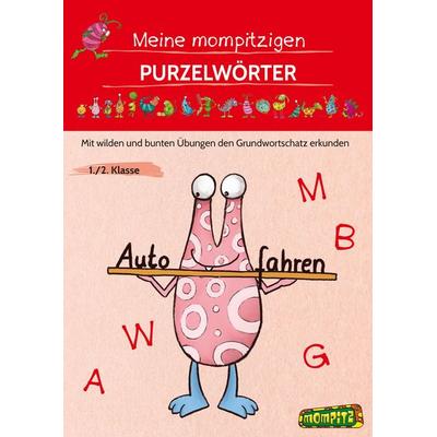 Meine mompitzigen Purzelwörter, Geheftet von Redaktion Grundschule, Persen Verlag in der AAP Lehrerwelt GmbH, 978-3-403-21140-2