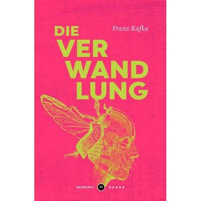 Die Verwandlung  Neomorph Design-Edition (Smart Paperback), Taschenbuch von Franz Kafka, Epubli, 978-3-7541-0774-4