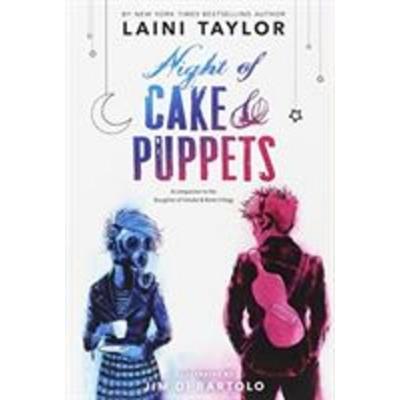 Taylor, L: Night of Cake and Puppets, Taschenbuch von Laini Taylor, Hachette Book Group USA