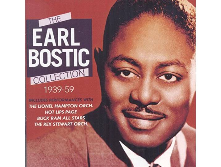 Earl Bostic - Earl Bostic Collection..