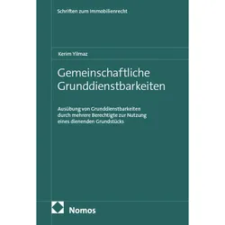 Gemeinschaftliche Grunddienstbarkeiten, Fachbücher von Kerim Yilmaz