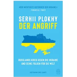 Der Angriff, Sachbücher von Bernhard Jendricke, Peter Robert, Serhii Plokhy